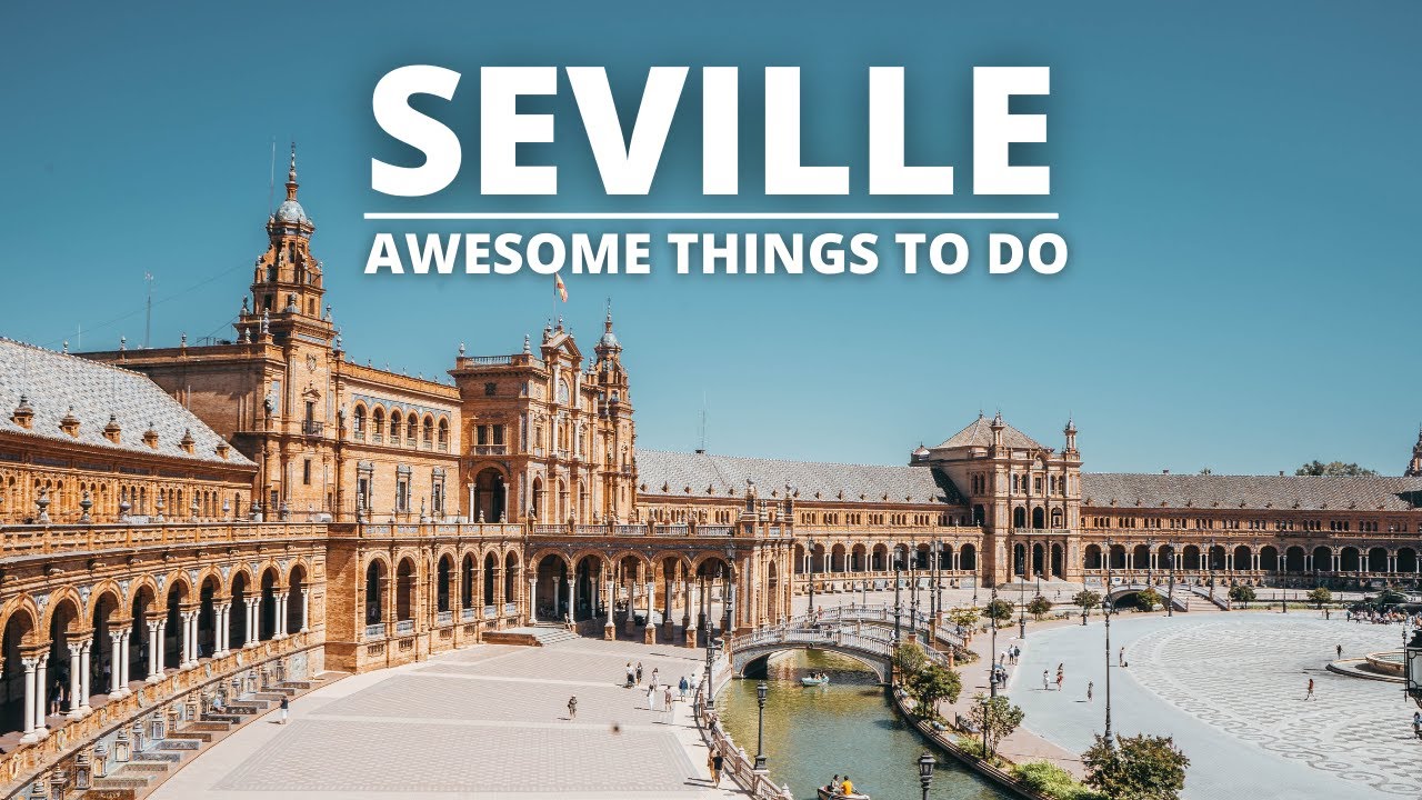 Things to Do in Seville Spain